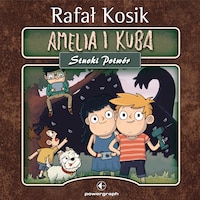 Amelia i Kuba. Stuoki Potwór