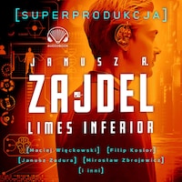 Limes inferior. Superprodukcja