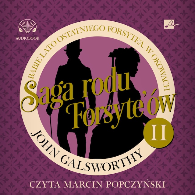 Buchcover für Saga rodu Forsyte'ów. Babie lato ostatniego Forsyte'a. W okowach