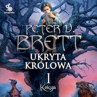 Ukryta Królowa. Księga 1