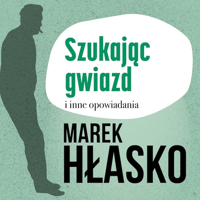 Kirjankansi teokselle Szukając gwiazd i inne opowiadania