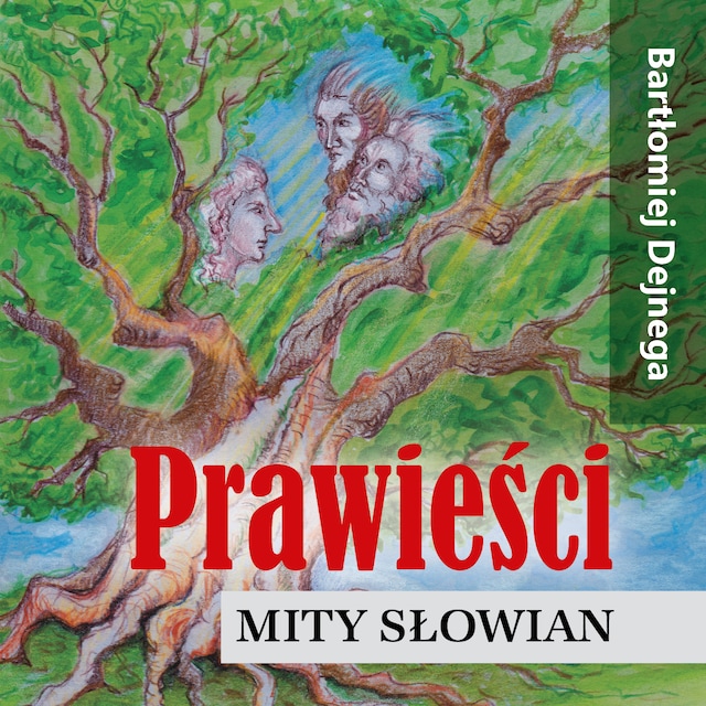 Kirjankansi teokselle Prawieści. Mity Słowian