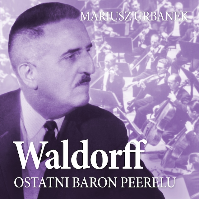Boekomslag van Waldorff. Ostatni baron Peerelu