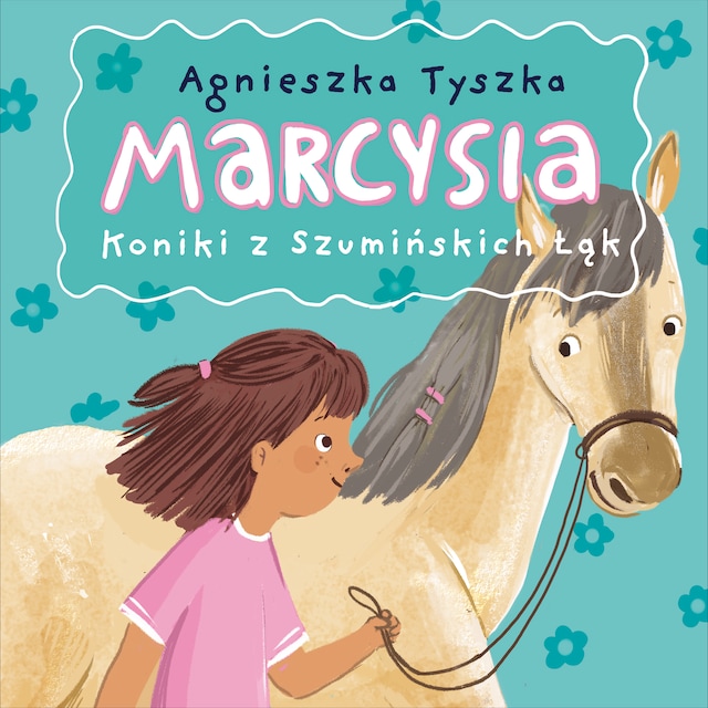 Book cover for Marcysia. Koniki z Szumińskich Łąk