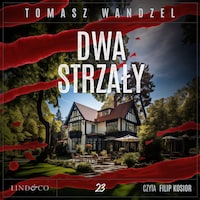 Dwa strzały. Komisarz Oczko (23)