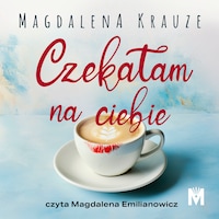 Czekałam na ciebie
