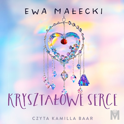 Kryształowe serce