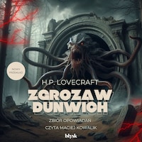 Zgroza w Dunwich i inne opowiadania