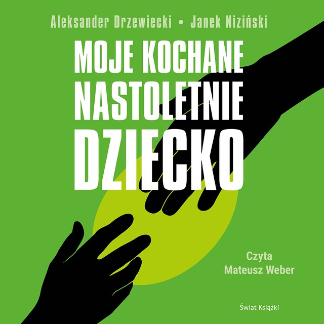 Okładka książki dla Moje kochane nastoletnie dziecko