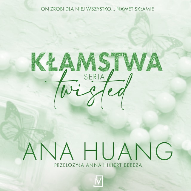 Book cover for Kłamstwa. Seria Twisted