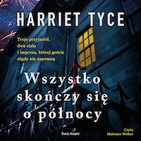 Wszystko skończy się o północy