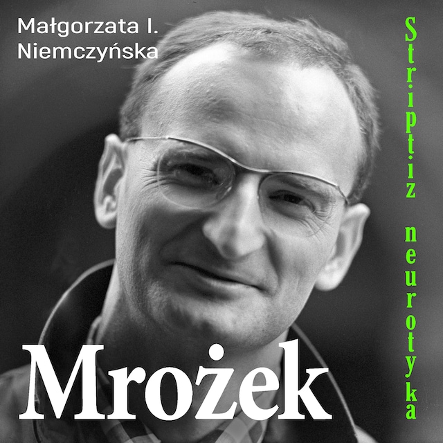 Book cover for Mrożek. Striptiz neurotyka