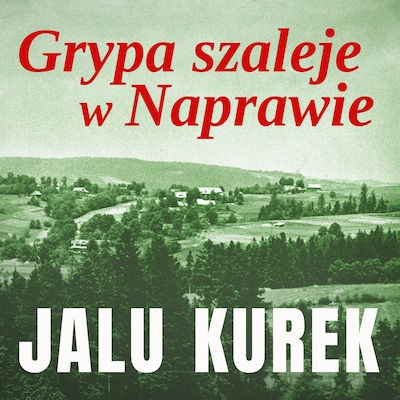 Grypa szaleje w Naprawie
