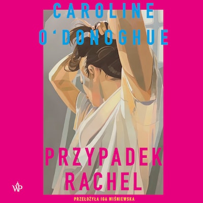Przypadek Rachel
