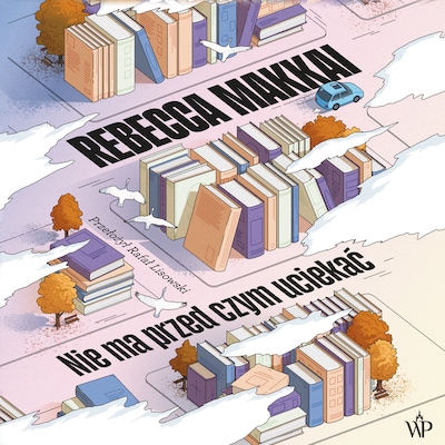 Nie ma przed czym uciekać