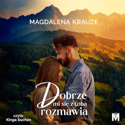 Dobrze mi się z tobą rozmawia