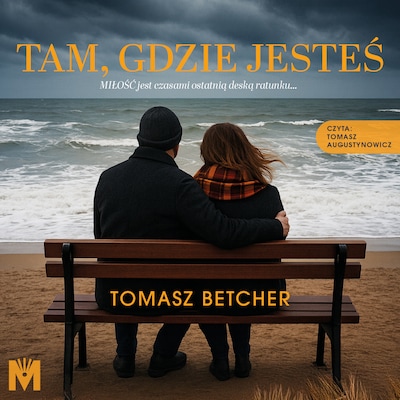 Tam, gdzie jesteś