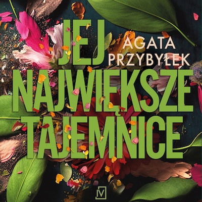 Jej najwieksze tajemnice