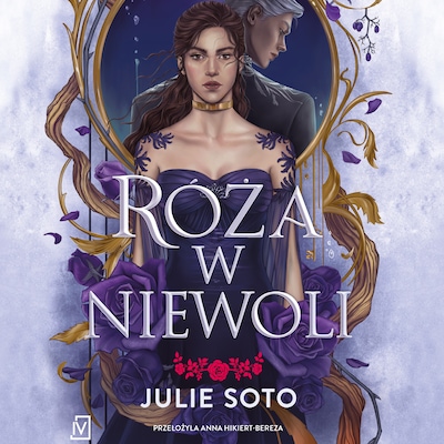 Róża w niewoli