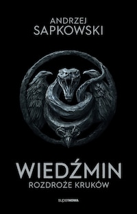 Wiedźmin. Rozdroże kruków