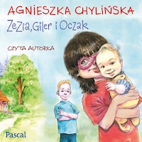 Zezia, Giler i Oczak