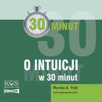 30 minut. O intuicji w 30 minut