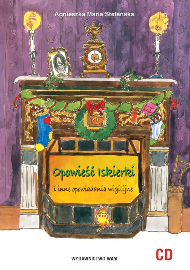 Copertina del libro per Opowieść Iskierki i inne opowiadania wigilijne