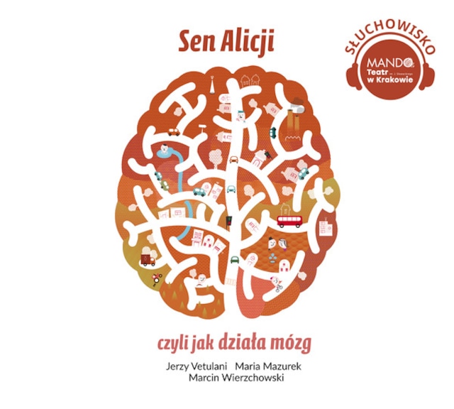 Book cover for Sen Alicji, czyli jak działa mózg