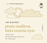 Prosta modlitwa, która zmienia życie