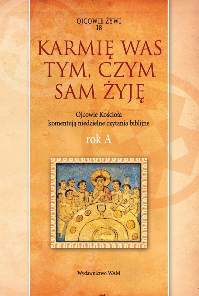 Buchcover für Karmię was tym, czym sam żyję Rok A