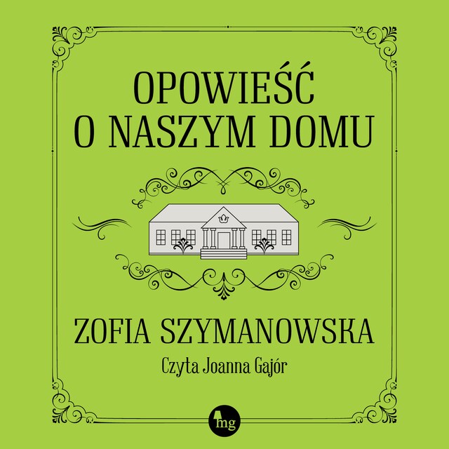 Boekomslag van Opowieść o naszym domu