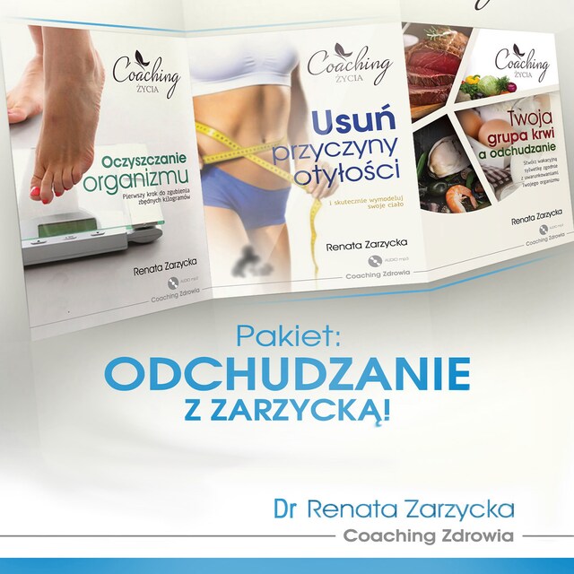 Kirjankansi teokselle Odchudzanie z dr Zarzycką! Przyczyny otyłości, oczyszczanie organizmu i dieta zgodna z grupą krwi