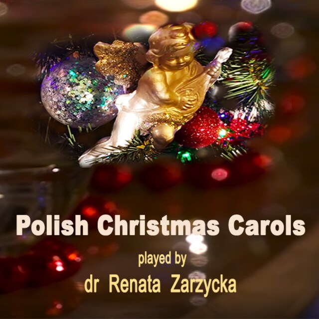 Book cover for Polish Christmas Carols. Polskie Kolędy bożonarodzeniowe