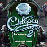Chłopcy 2. Bangarang