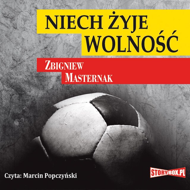 Portada de libro para Niech żyje wolność