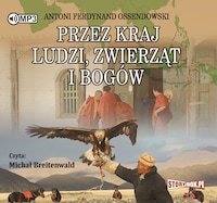 Przez kraj ludzi, zwierząt i bogów