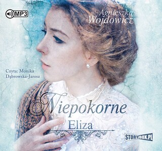 Niepokorne. Tom 1. Eliza. bookCoverFor