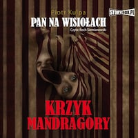 Pan na Wisiołach. Tom 2. Krzyk Mandragory