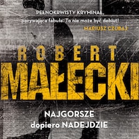Najgorsze dopiero nadejdzie