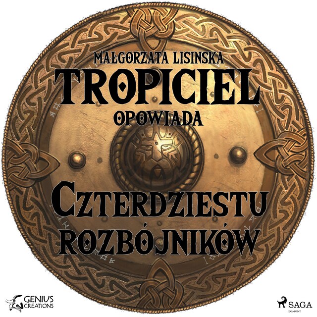 Copertina del libro per Tropiciel opowiada: Czterdziestu rozbójników