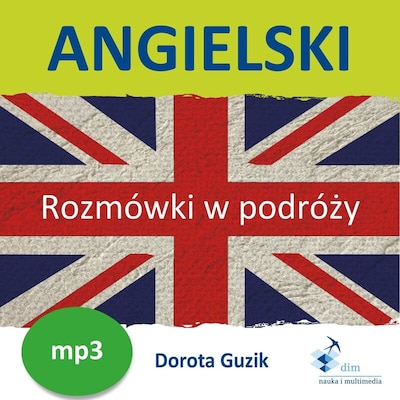 Angielski. Rozmówki w podróży
