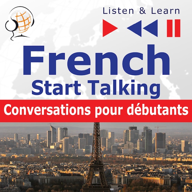 Book cover for French – Start Talking. Listen & Learn to Speak: Conversations pour débutants (30 Topics at Elementary Level: A1-A2)
