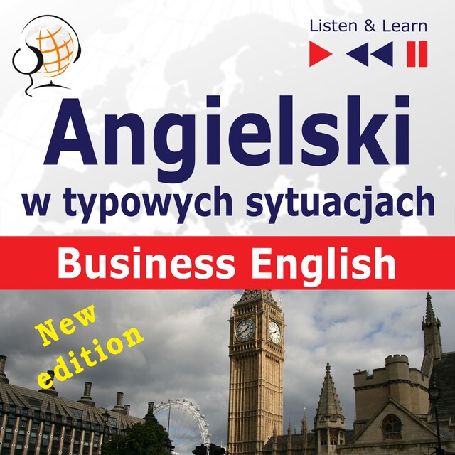 Bokomslag för Angielski w typowych sytuacjach: Business English – New Edition (16 tematów na poziomie B2 – Listen & Learn)