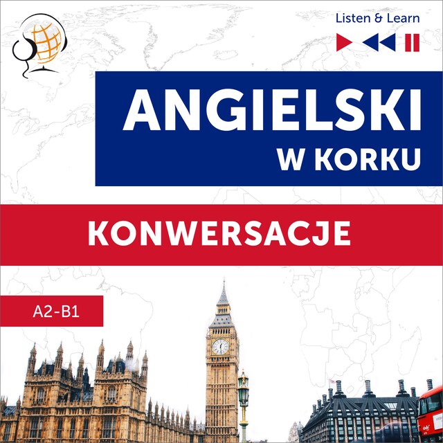Book cover for Angielski w korku. Konwersacje (Poziom A2-B1 – Listen & Learn)