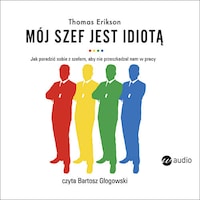 Mój szef jest idiotą