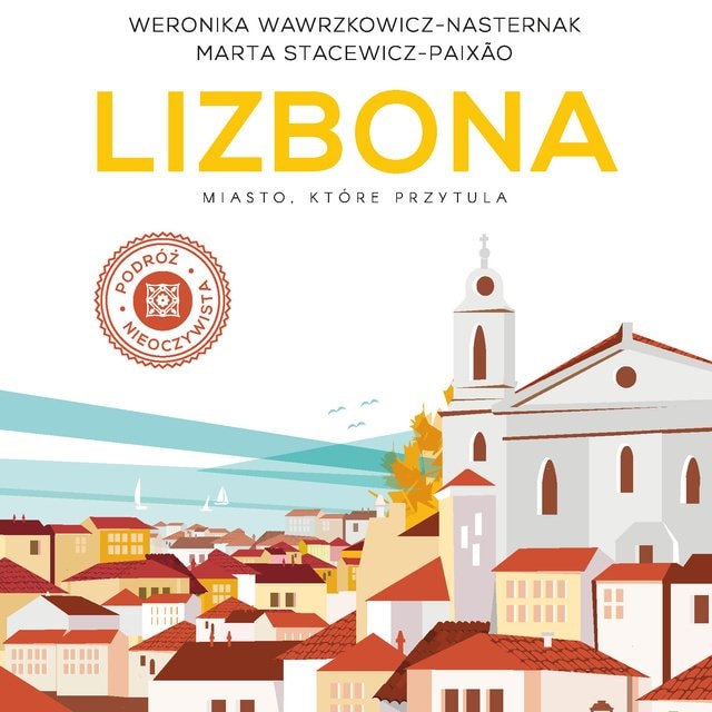 Buchcover für Lizbona. Miasto, które przytula