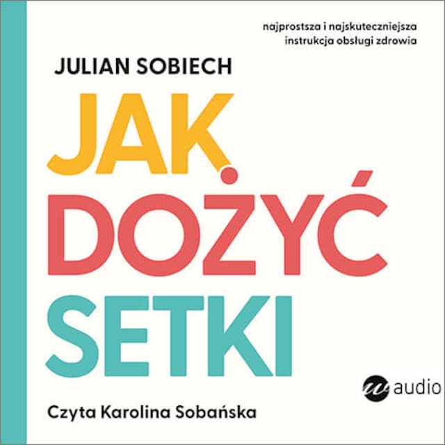 Copertina del libro per Jak dożyć setki