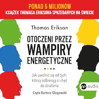 Otoczeni przez wampiry energetyczne