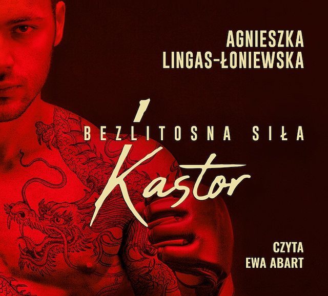 Book cover for Kastor. Bezlitosna siła. Tom 1