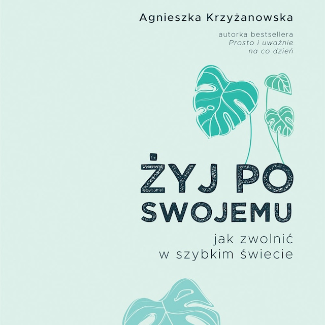 Okładka książki dla Żyj po swojemu